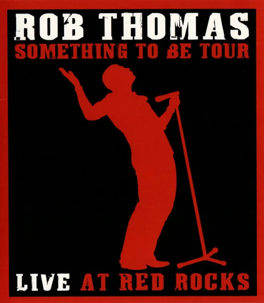 Something To Be Tour Live At Red Rocks