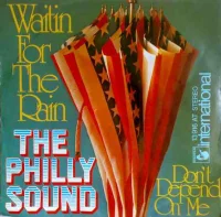 Waitin For The Rain / Don't Depend On Me