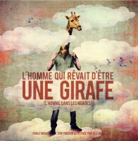L'Homme Qui Rêvait D'Être Une Girafe (L'Homme Dans Les Nuages)
