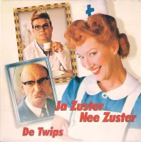 Ja Zuster Nee Zuster / De Twips