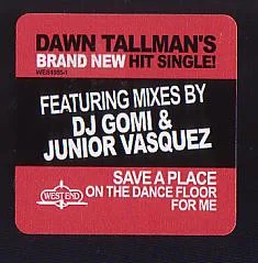 Save A Place On The Dance Floor For Me