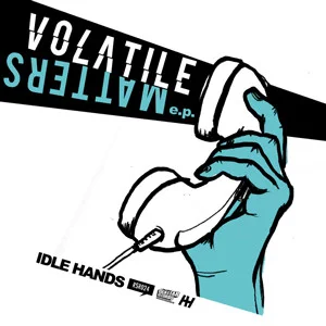 Volatile Matters