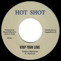 Keep Your Love / Rough Ways