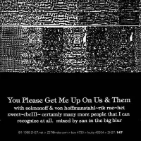 You Please Get Me Up On Us & Them