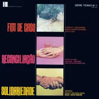 Fim De Caso / Reconciliação / Solidariedade