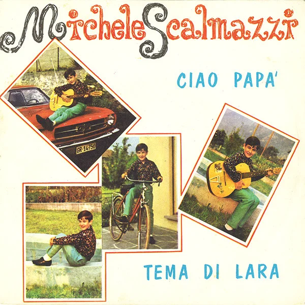 Ciao Papa' / Tema Di Lara