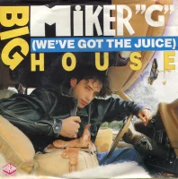 Big House (We've Got The Juice)
