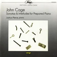 Sonatas & Interludes For Prepared Piano