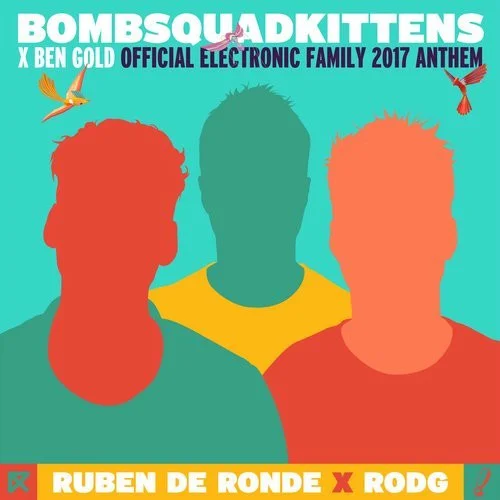 BombSquadKittens (Official Electronic Family 2017 Anthem)
