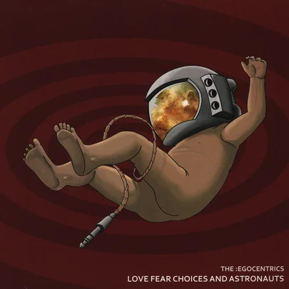 Love Fear Choices And Astronauts