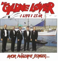 Hvor Mågerne Skriger...   I Live I 25 År