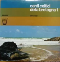 Canti Celtici Della Bretagna 1