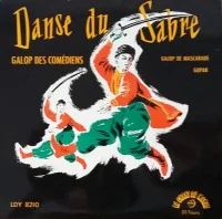 Danse Du Sabre / Galop Des Comédiens / Galop De Mascarade / Gopak