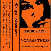 Tribe Tapes - Volume Three