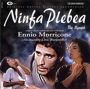 Ninfa Plebea = The Nymph (Original Motion Picture Soundtrack)