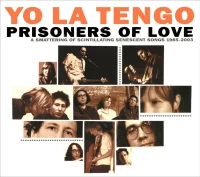 Prisoners Of Love (A Smattering Of Scintillating Senescent Songs 1985-2003)