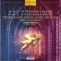 B.A.C.H. Prelude & Fugue / B.A.C.H. Fantasia & Fugue / "Weinen, Klagen, Sorgen, Zagen" Variations