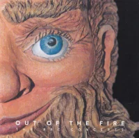 Out Of The Fire The BBC Concerts