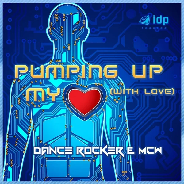 Pumping Up My Heart (With Love)
