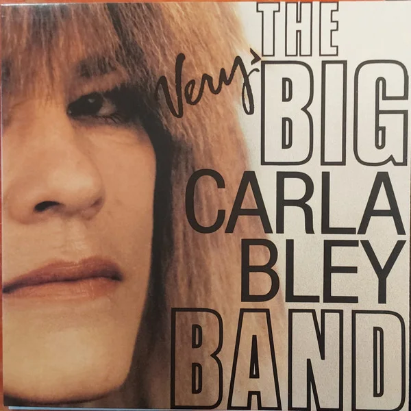 The Very Big Carla Bley Band