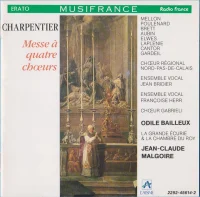 Messe À Quatre Chœurs & Pièces Pour Orgue