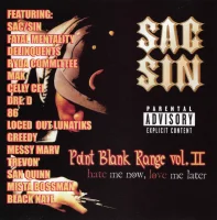 Point Blank Range Vol. II: Hate Me Now, Love Me Later