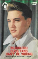 50,000,000 Elvis Fans Can't Be Wrong (Elvis' Gold Records-Volume 2)