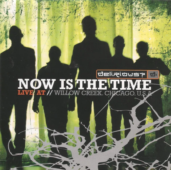 Now Is The Time (Live At // Willow Creek. Chicago. U.S.A.)