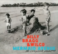 Mermaid Avenue (The Complete Sessions)