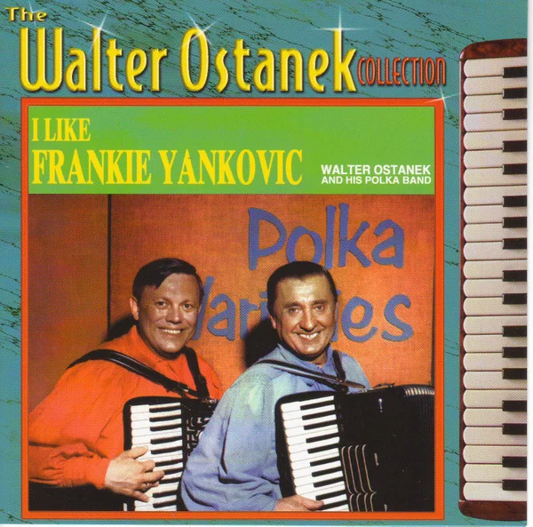 I Like Frankie Yankovic