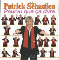Pourvu Que Ça Dure