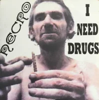 I Need Drugs