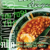 Too Posh To Mosh, Too Good To Last!