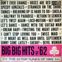 Big Big Hits Of '62