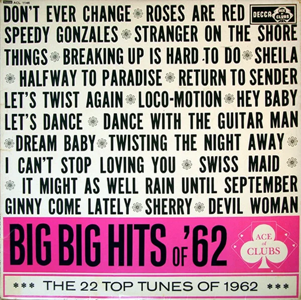 Big Big Hits Of '62