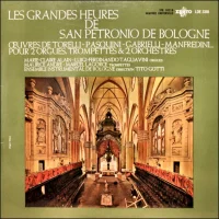 Les Grandes Heures De San Petronio De Bologne