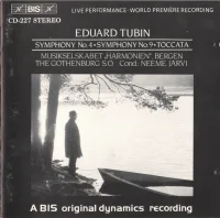 Symphony No. 4 • Symphony No. 9 • Toccata