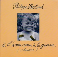À L'Amour Comme À La Guerre (Chansons)