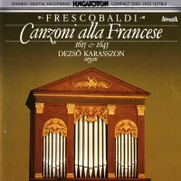 Canzoni Alla Francese - 1615 & 1645