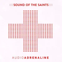 Sound Of The Saints