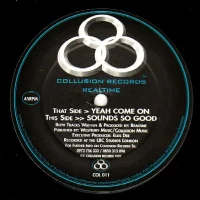 Yeah Come On / Sounds So Good