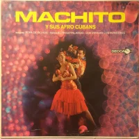 Machito Y Sus Afro Cubans
