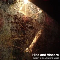 Hiss And Viscera