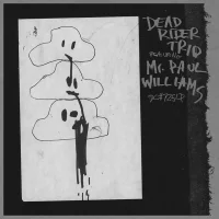 Dead Rider Trio Featuring Mr. Paul Williams