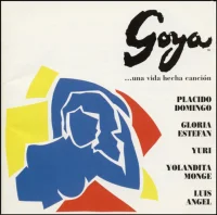 Goya  ...Una Vida Hecha Canción