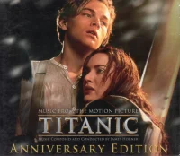 Titanic Anniversary Edition (Music From The Motion Picture)