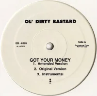 Got Your Money / Rollin' Wit You