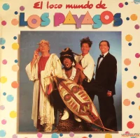El Loco Mundo De Los Payasos