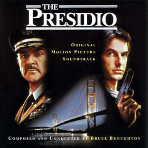 The Presidio (Original Motion Picture Soundtrack)