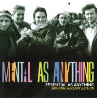 Essential As Anything - 30th Anniversary Edition